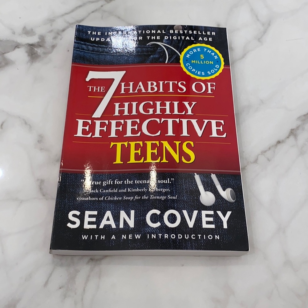 The seven habits of highly effective teens by sean covey